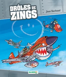 Drôles de zings