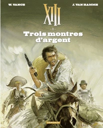 XIII  - Tome 11 - Trois montres d'argent