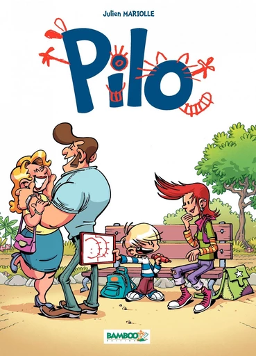 Pilo - Tome 1 - Julien Mariolle - Bamboo