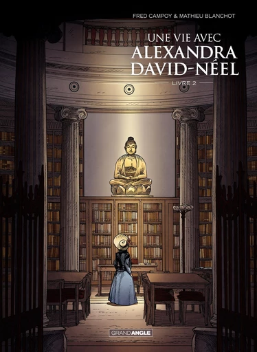 Une vie avec Alexandra David Néel - Tome 2 - Frédéric Campoy - Bamboo