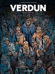 Verdun - Tome 2 - L'agonie du Fort de Vaux