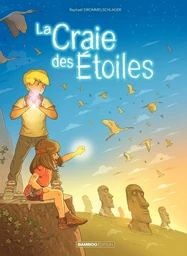 La craie des étoiles - Tome 2