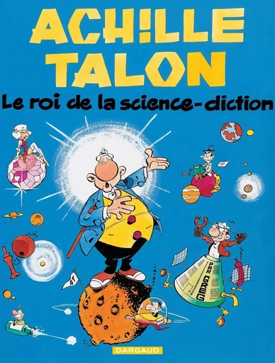 Achille Talon - Tome 10 - Le roi de la science diction -  Greg - Dargaud