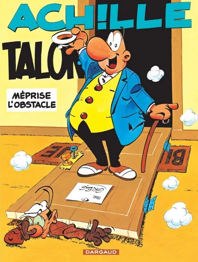 Achille Talon - Tome 8 - Achille Talon méprise l'obstacle -  Greg - Dargaud