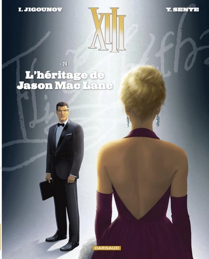 XIII  - Tome 24 - L'Héritage de Jason Mac Lane - Yves Sente - Dargaud Benelux