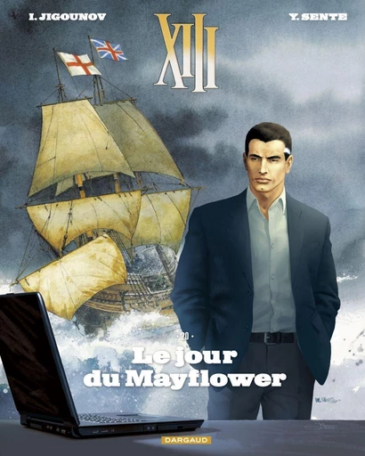 XIII  - Tome 20 - Le jour du Mayflower - Yves Sente - Dargaud Benelux