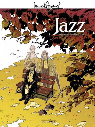 Marcel Pagnol en BD : Jazz - Serge Scotto, Éric Stoffel - Bamboo