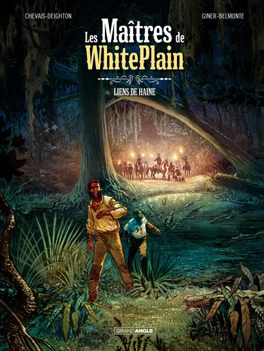 Les Maîtres de White Plain - Tome 1 - Edouard Chevais-Deighton - Bamboo