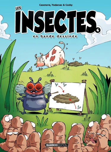 Les Insectes en BD - Tome 4 - François Vodarzac - Bamboo