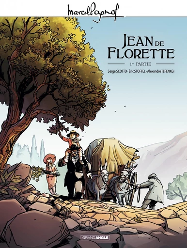 Marcel Pagnol en BD : Jean de Florette - Volume 1 - Eric Stoffel, Serge Scotto - Bamboo