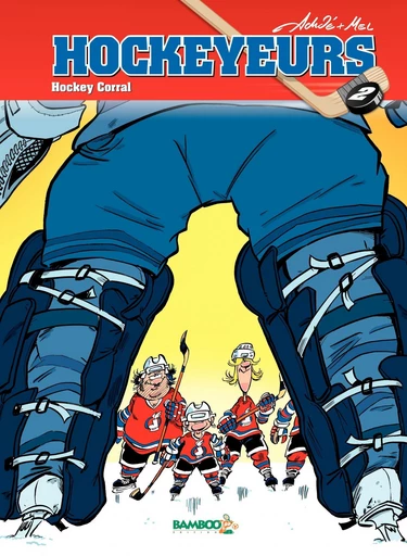 Les Hockeyeurs - Tome 2 -  Achdé - Bamboo