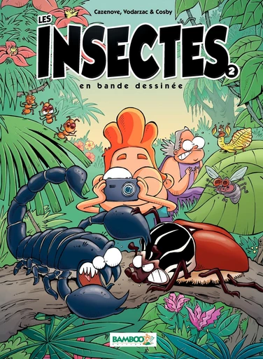 Les Insectes en BD - Tome 2 - Christophe Cazenove, François Vodarzac - Bamboo