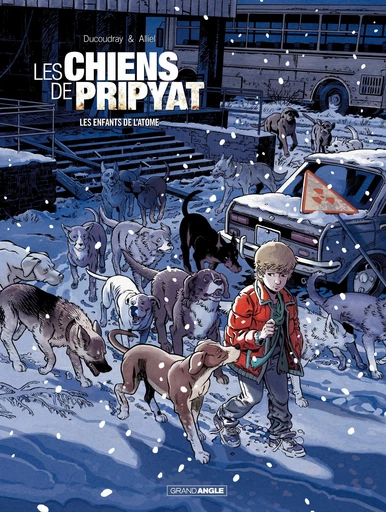 Les Chiens de Pripyat - Tome 2 - Aurélien Ducoudray - Bamboo