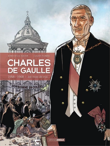 Charles de Gaulle - Tome 4 - 1958 - 1968, Joli mois de Mai - Jean-Yves Le Naour - Bamboo