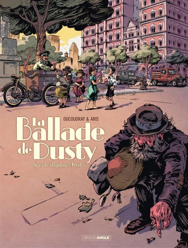 La ballade de Dusty - Tome 2 - Sous le chapiteau de Freaks - Aurélien Ducoudray - Bamboo