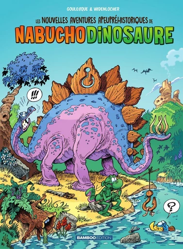 Les nouvelles aventures apeupréhistoriques de Nabuchodinosaure - Tome 1 - Roger Widenlocher - Bamboo