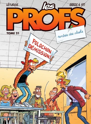 Les Profs - Tome 21 - Rentrée des clashs -  Erroc - Bamboo