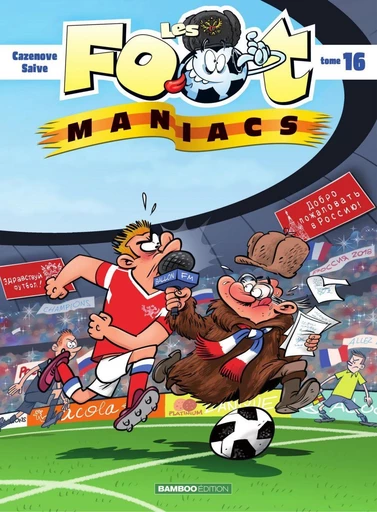 Les Footmaniacs - Tome 16 - Christophe Cazenove - Bamboo