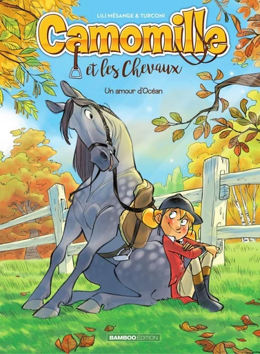 Camomille et les chevaux - Tome 1 - Lili Mésange - Bamboo