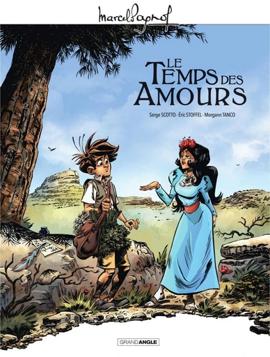 Marcel Pagnol en BD - Le temps des amours - Serge Scotto, Éric Stoffel - Bamboo