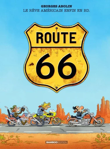 Route 66 - Georges Abolin, Laurence Croix - Bamboo