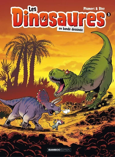 Les Dinosaures en BD - Tome 5 - Arnaud Plumeri - Bamboo