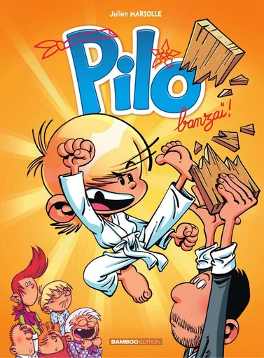 Pilo - Tome 3 - Julien Mariolle - Bamboo