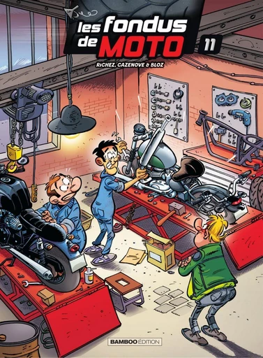 Les Fondus de moto - Tome 11 - Hervé Richez, Christophe Cazenove - Bamboo