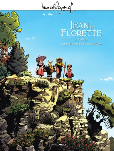 Marcel Pagnol en BD : Jean de Florette - Volume 2 - Eric Stoffel, Serge Scotto - Bamboo