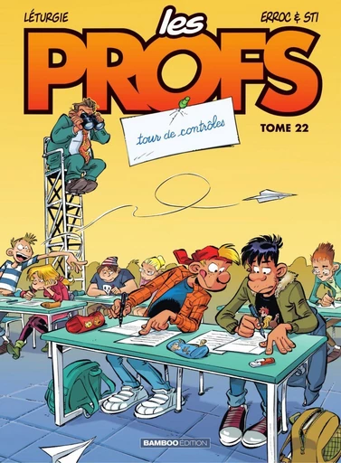 Les Profs - Tome 22 - Tour de contrôles -  Erroc,  Sti - Bamboo