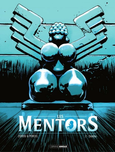 Les Mentors - Tome 2 - Seydou -  Zidrou - Bamboo