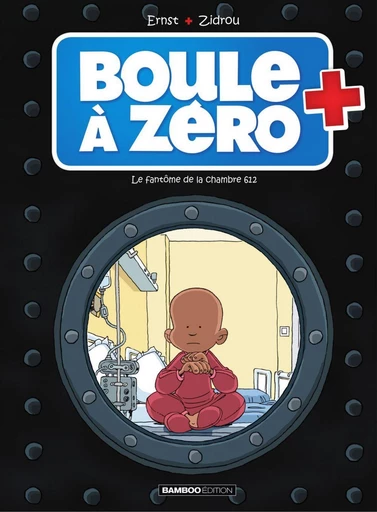 Boule à zéro - Tome 8 -  Zidrou - Bamboo