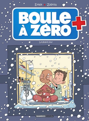 Boule à zéro - Tome 6 -  Zidrou - Bamboo