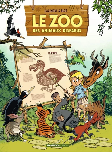 Le zoo des animaux disparus - Tome 1 - Christophe Cazenove - Bamboo