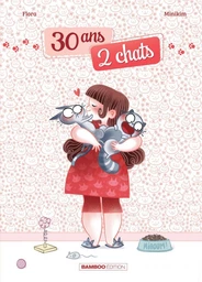 30 ans, 2 chats