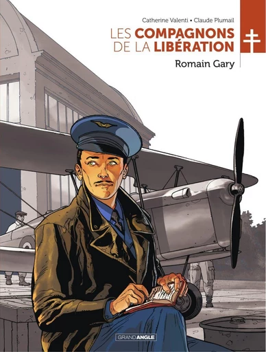 Les Compagnons de la Libération - Tome 4 - Romain Gary - Catherine Valenti - Bamboo