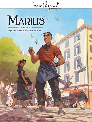 Marcel Pagnol en BD - Marius - Volume 2 - Serge Scotto, Éric Stoffel - Bamboo