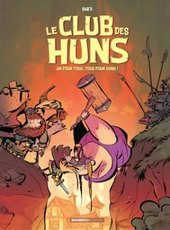 Le club des Huns - Tome 2