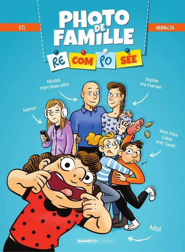 Photo de famille (recomposée) - Tome 1 -  Sti - Bamboo