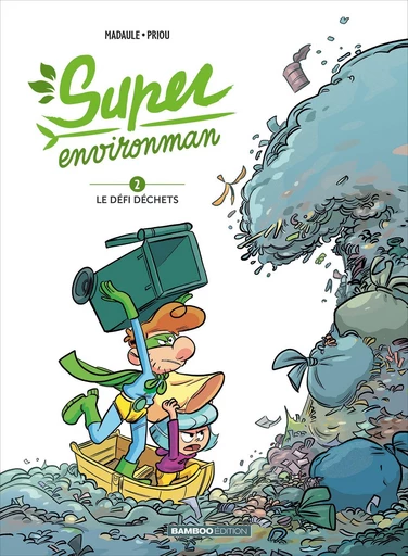 Super environman - Tome 2 - Bruno Madaule - Bamboo