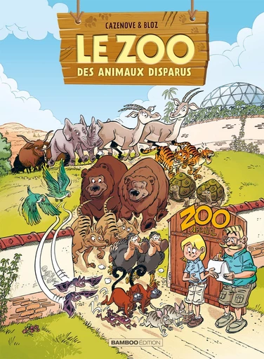 Le Zoo des animaux disparus - Tome 2 - Christophe Cazenove - Bamboo