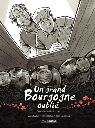 Un Grand Bourgogne Oublié - Tome 3 - Hervé Richez, Emmanuel Guillot - Bamboo