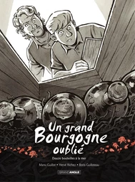 Un Grand Bourgogne Oublié - Tome 3