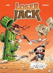 Loser Jack - Tome 2