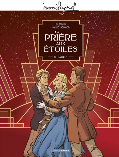 Marcel Pagnol en BD : La Prière aux étoiles - Tome 2 - Éric Stoffel - Bamboo