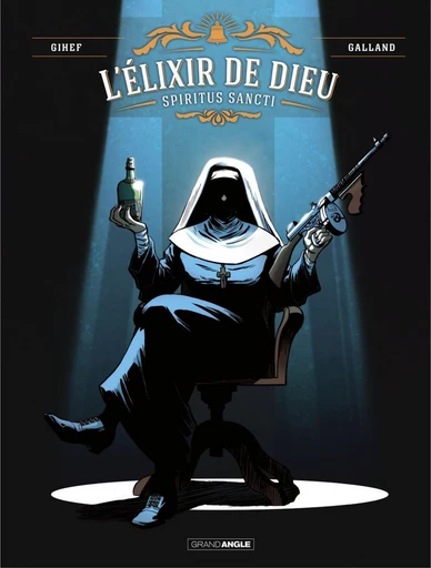 L' Elixir de Dieu - Tome 1 -  Gihef - Bamboo