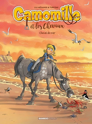 Camomille et les chevaux - Tome 11 - Lili Mésange - Bamboo