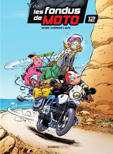 Les Fondus de moto - Tome 12 - Christophe Cazenove, Hervé Richez - Bamboo