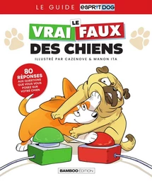 Le Vrai/faux des chiens