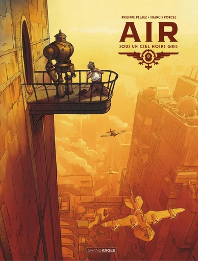 Air - Tome 1 - Sous un ciel moins gris - Philippe Pelaez - Bamboo